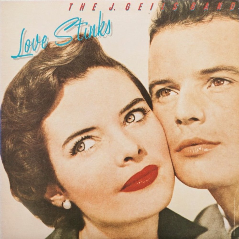 The J. Geils Band – Love Stinks - Vinyl, 12" - 33 RPM
